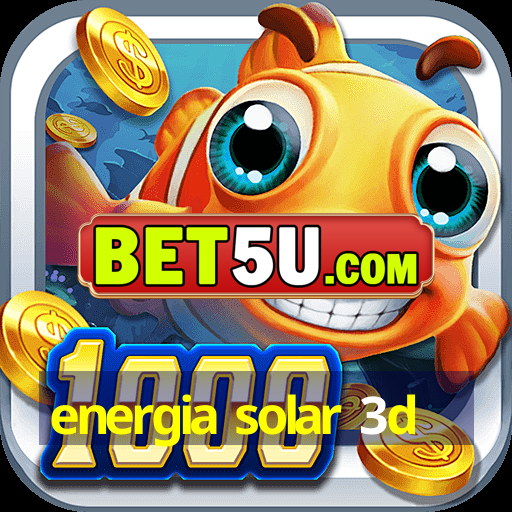 energia solar 3d